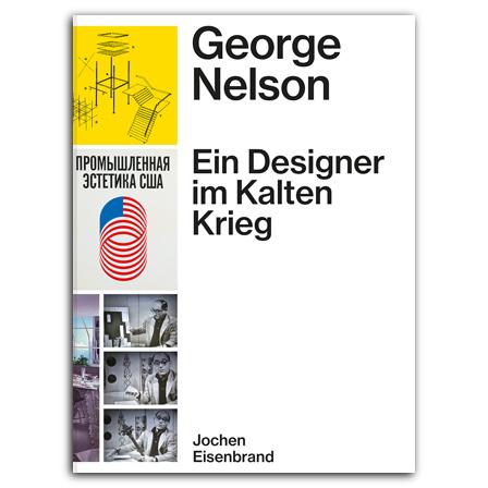 George Nelson - ein Designer im kalten Krieg | ger